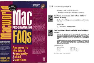 Scans of Macworld Mac Programmings FAQs, including the cover and page 598 with questions like “How can I attach data to a window structure for my own use?”