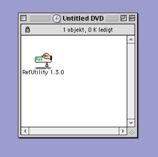 Screenshot of MacOS 9: “Untitled DVD” containing “RefUtility 1.3.0” with an icon similar to HD SC setup but the rectangle shape says Ref on it and is connected to a network.